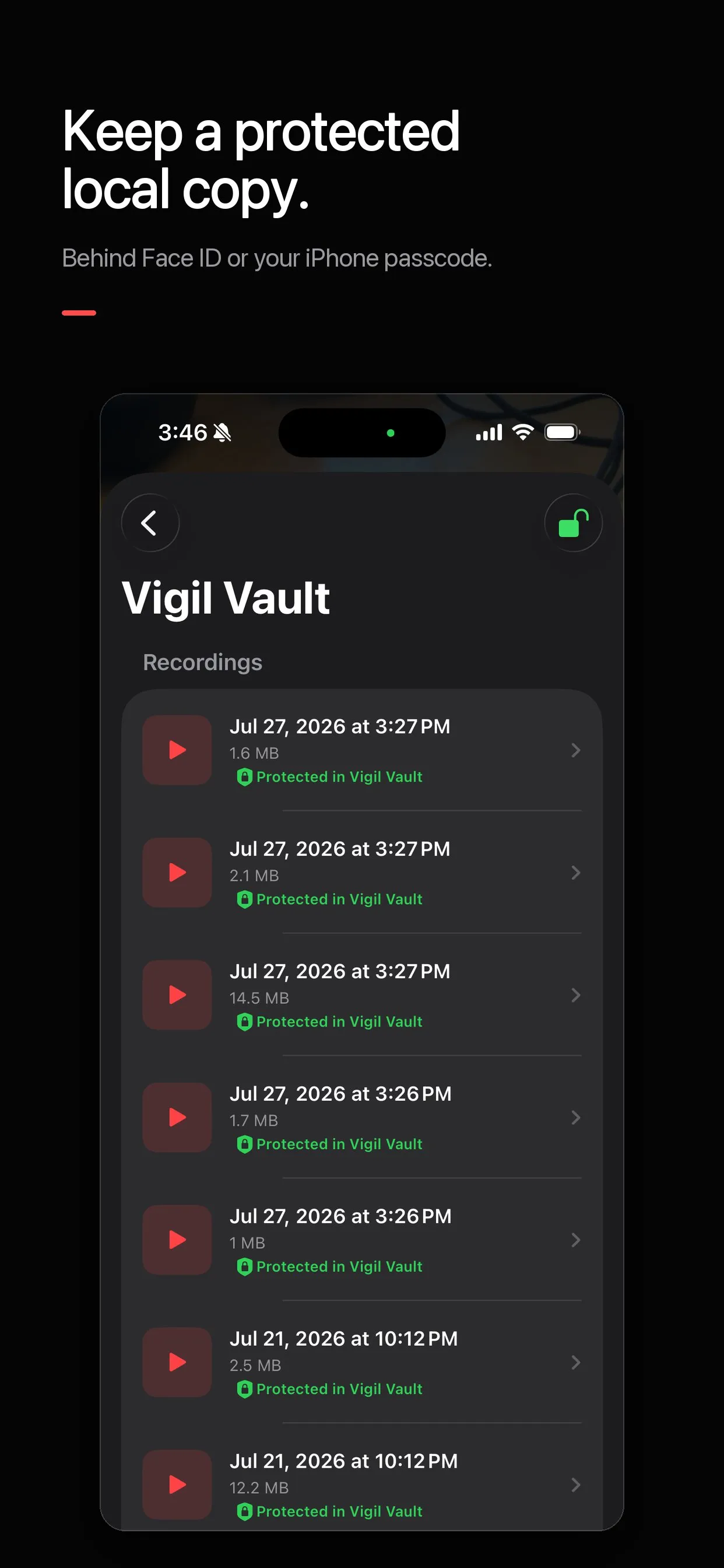 The Vigil Vault: every finished recording protected behind Face ID.